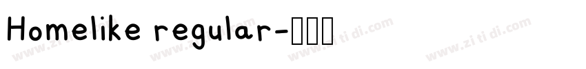 Homelike regular字体转换